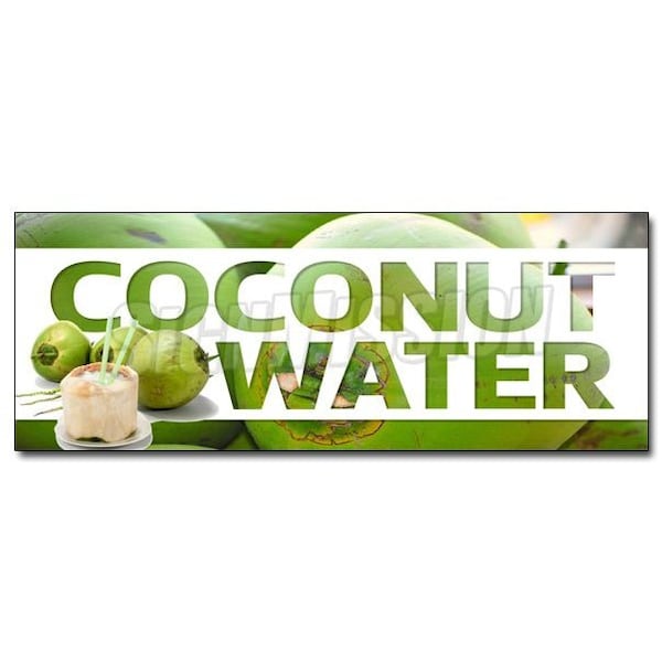 COCONUT WATER DECAL sticker fresh drinks cold ice soda water, D-36 Coconut Water